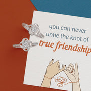 You Can Never Untie the Knot of Friendship Endless Knot Ring