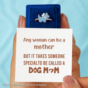It Takes Someone Special to be Called a Dog Mom Pavé Puppy Dog Ring