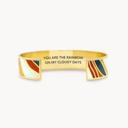 You Are The Rainbow On My Cloudy Days Bangle